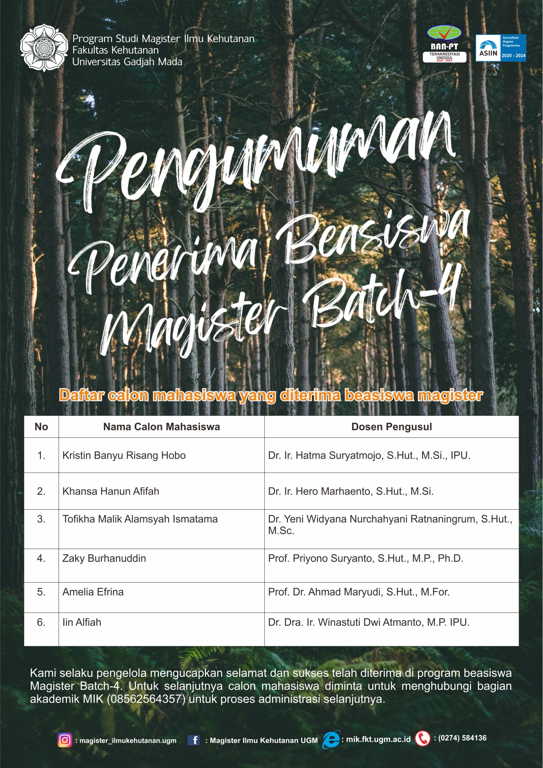 Pengumuman Penerima Beasiswa Magister Batch-4 – Magister Ilmu Kehutanan